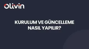 Olivin - Kurulum ve Güncelleme Nasıl Yapılır?
